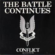 Conflict : "The Battle Continues" 7"