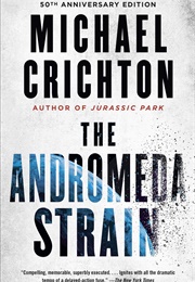 The Andromeda Strain (Michael Crichton)
