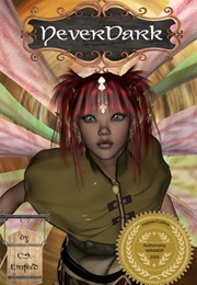 Neverdark (C.S. Einfeld)