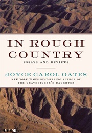 In Rough Country (Joyce Carol Oates)