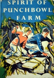 Spirit of Punchbowl Farm (Monica Edwards)