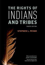 The Rights of Indians and Tribes