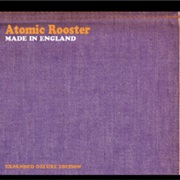 Atomic Rooster - Made in England (1972)