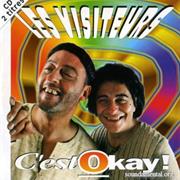 Les Visiteurs - C'est Okay