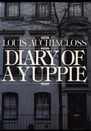 Diary of a Yuppie (Louis Auchincloss)