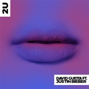 2U - David Guetta (Feat Justin Bieber)