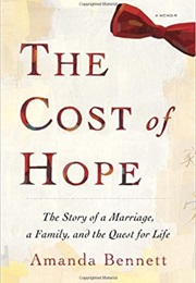 The Cost of Hope (Amanda Bennett)