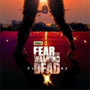 Fear the Walking Dead: Flight 462