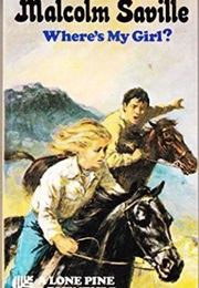 Where's My Girl (Malcolm Saville)