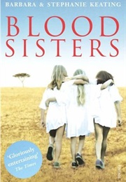 Blood Sisters (Barbara & Stephanie Keating)