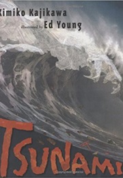 Tsunami! (Kimiko Kajikawa)