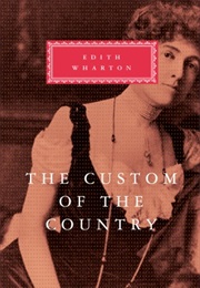 The Custom of the Country (Edith Wharton)