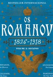 Os Romanov- Volume 1 (Simon Sebag Montefiore)