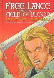 Free Lance and the Field of Blood