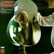 Johnny Winter - The Progressive Blues Experiment
