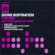 The Way (Put Your Hand in My Hand) - Divine Inspiration