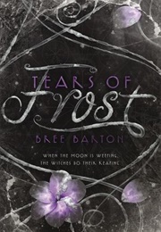Tears of Frost (Bree Barton)