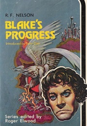 Blake&#39;s Progress (Ray Nelson)