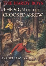 The Sign of the Crooked Arrow (Franklin W Dixon)