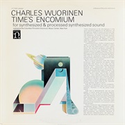 (1969) Charles Wuorinen - Time's Encomium for Synthesized & Processed Synthesized Sound
