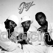 Dancin' - Guy