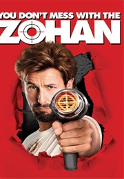 Don't Mess With the Zohan (2008)