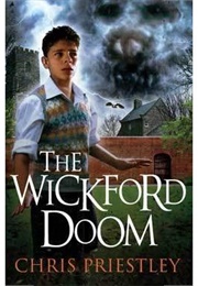 The Wickford Doom (Chris Priestley)