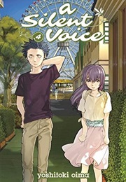 A Silent Voice Vol. 4 (Yoshitoki Oima)