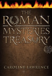 The Roman Mysteries Treasury (Caroline Lawrence)