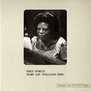Mary Lou Williams Trio ‎– Free Spirits