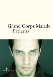 Patients (Grand Corps Malade)