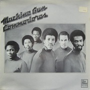 Machine Gun .. the Commodores