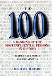 The 100: A Ranking of the Most Influential Persons in History (Michael H. Hart)
