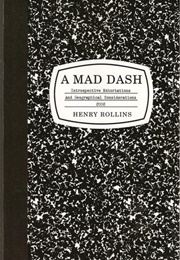 A Mad Dash (Henry Rollins)