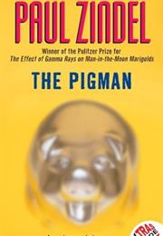 The Pigman (Paul Zindel)