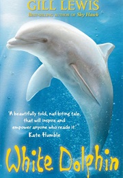 White Dolphin (Gill Lewis)