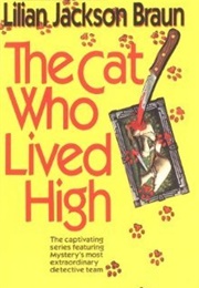 The Cat Who Lived High (Lilian Jackson Braun)