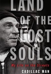 Land of the Lost Souls (Cadillac Man)