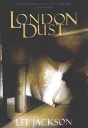London Dust (Lee Jackson)