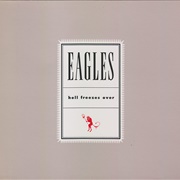 Hell Freezes Over - Eagles