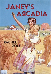 Janey's Arcadia (Rachel Zolf)