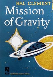 Mission of Gravity, Hal Clement (1954)