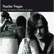 Nacho Vegas - Cajas De Música Difíciles De Parar