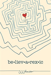 Believarexic (J.J. Johnson)