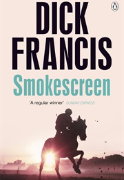 Smoke Screen (Dick Francis)