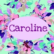 Caroline