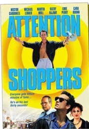 Attention Shoppers (2000)