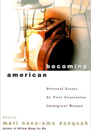 Becoming American (Meri Nana-Ama Danquah)
