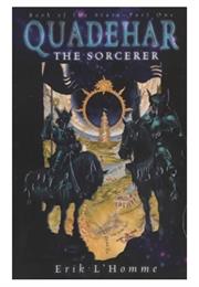 Quadehar the Sorcerer