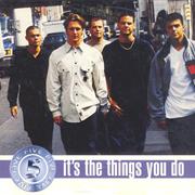 Five - It&#39;s the Things You Do
